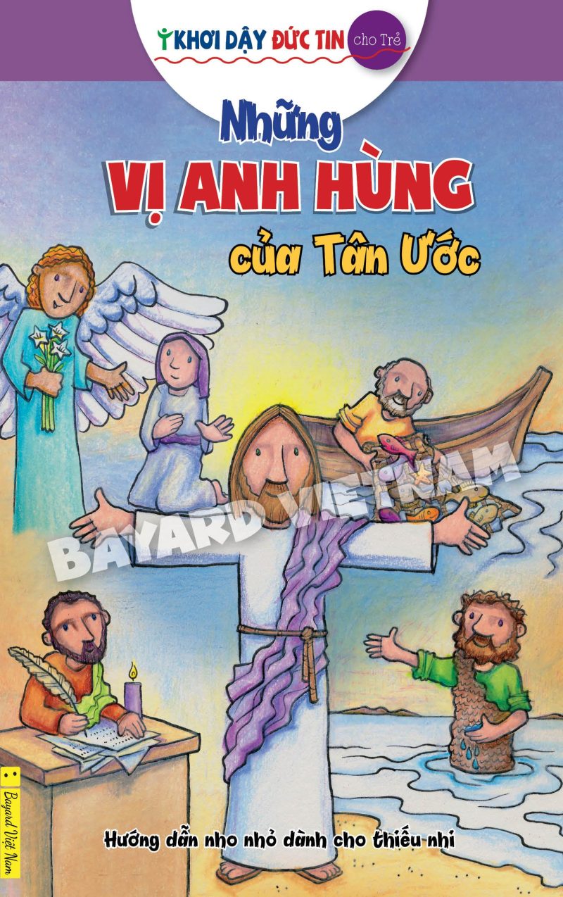 NHỮNG VỊ ANH HÙNG CỦA TÂN ƯỚC